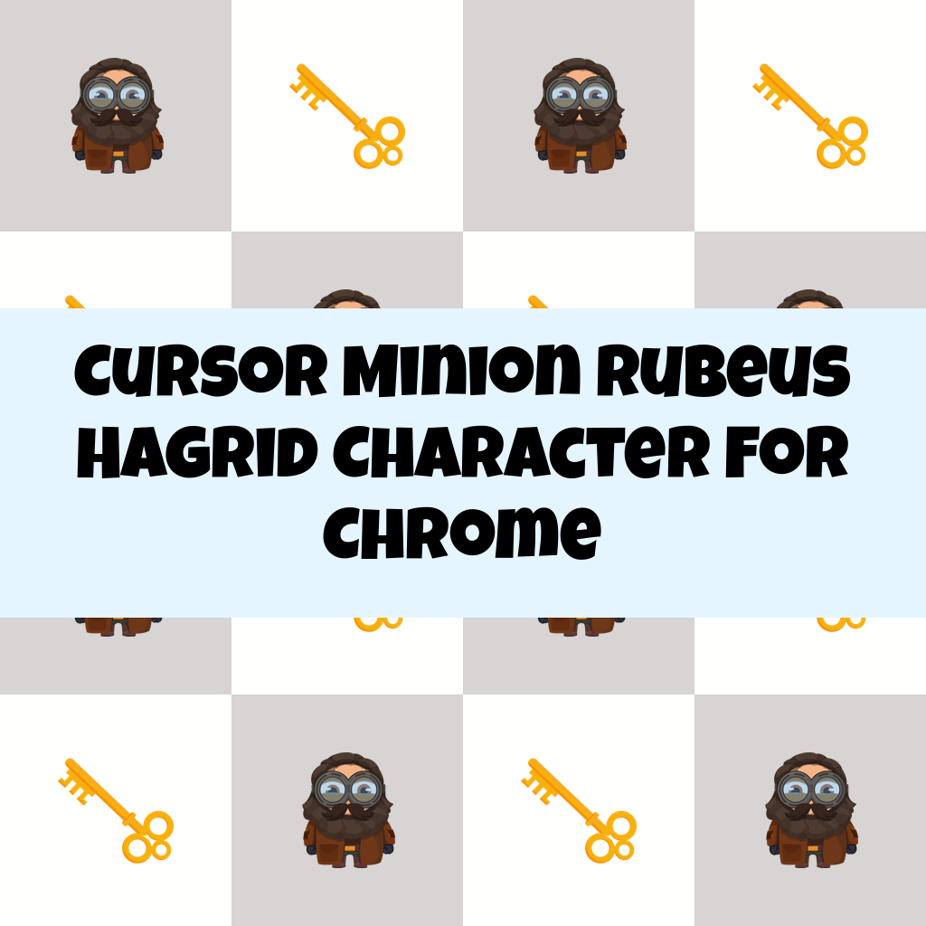 Cursor Minion Rubeus Hagrid Character For Chrome